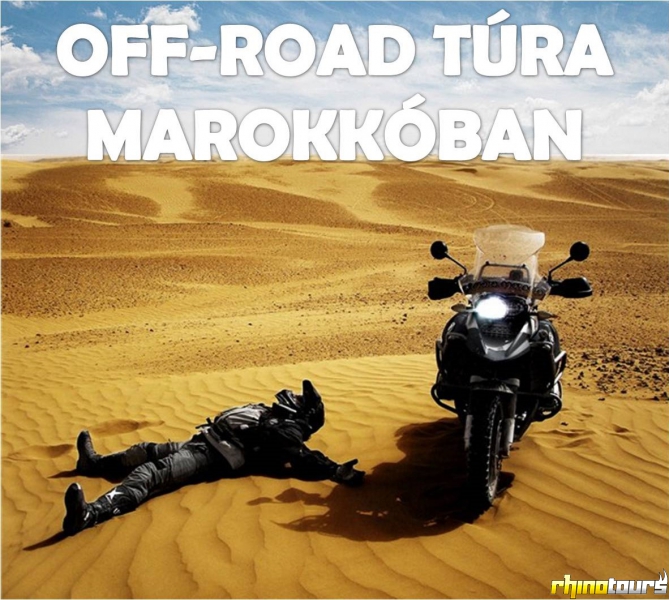 Off-Road túra Marokkóban 2023